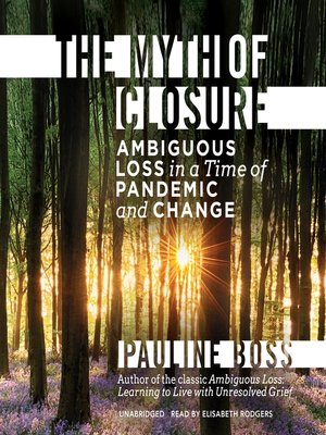 cover image of The Myth of Closure